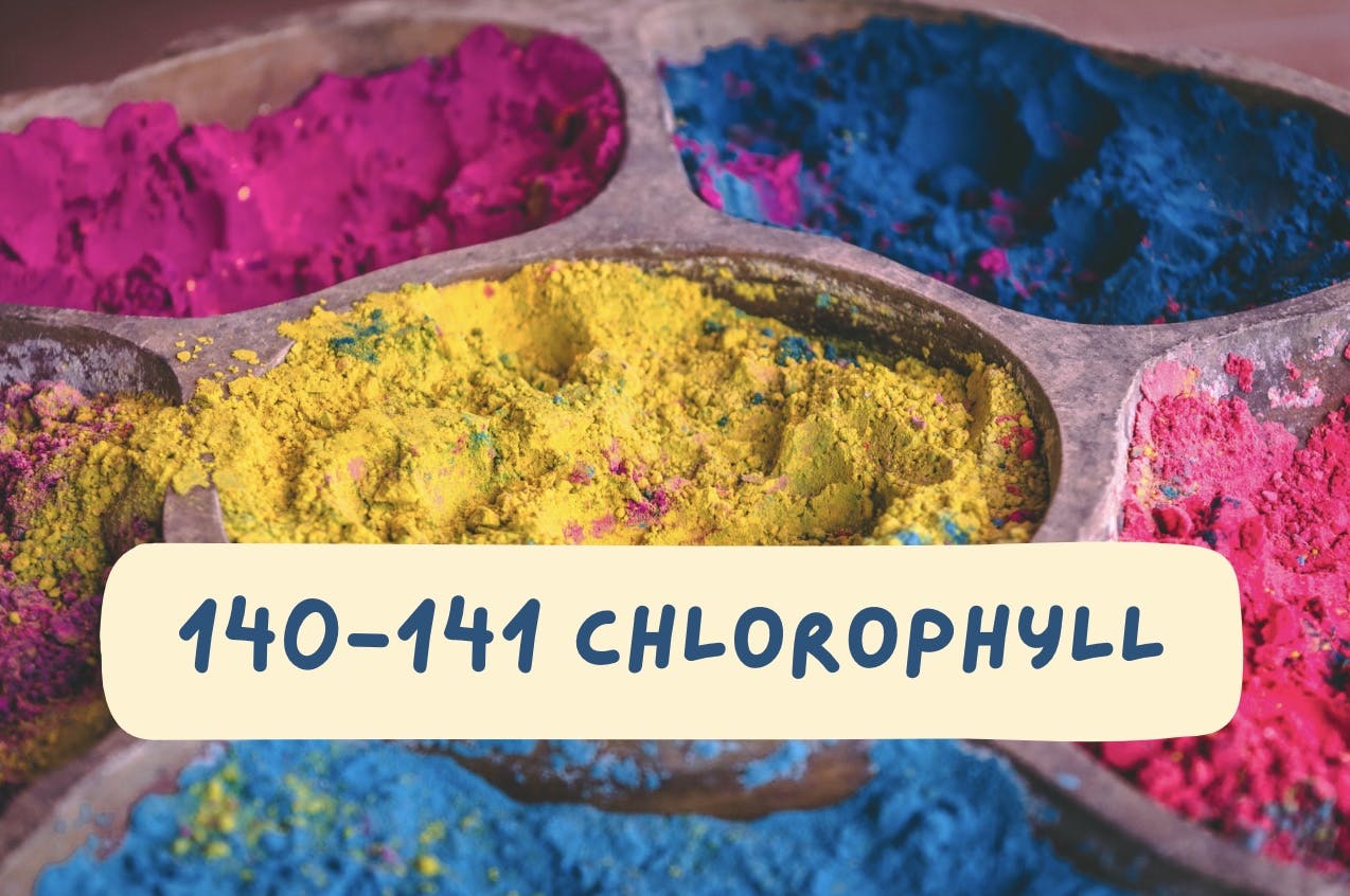 140-141 Chlorophyll 